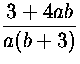 $\displaystyle{3+4ab\over a(b+3)}$