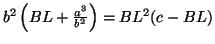 $b^2\left(BL+\frac{a^3}{ b^2}\right)=BL^2(c-BL)$