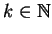 $ k\in\mathbb{N}$