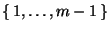 $\{\,1,\dots,m-1\,\}$