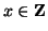 $x\in\mathbf{Z}$