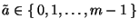 $\tilde
a\in\{\,0,1,\dots,m-1\,\}$