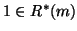 $1\in
R^*(m)$